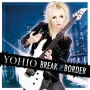BREAK　the　BORDER〜Deluxe　Edition(DVD付)