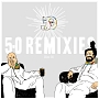 50　Remixes