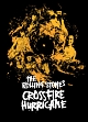 CROSSFIRE　HURRICANE　ザ・ローリング・ストーンズ50周年記念ドキュメンタリー　クロスファイアー・ハリケーン　日本限定盤＋US盤ボーナス7曲追加バージョン