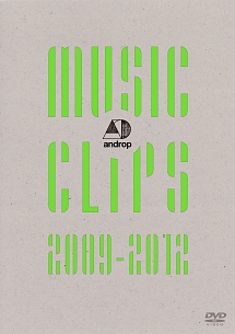 androp music clips 2009-2012