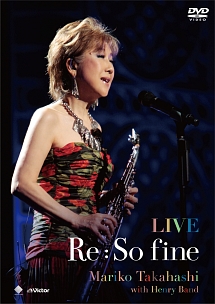 LIVE　Re　：　So　fine