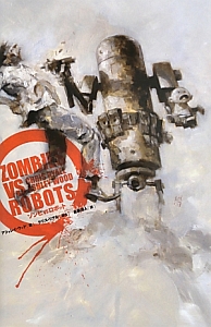 ＺＯＭＢＩＥＳ　ＶＳ　ＲＯＢＯＴＳ