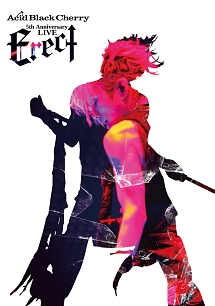 Acid Black Cherry 5th Anniversary Live Erect ａｃｉｄ ｂｌａｃｋ ｃｈｅｒｒｙ 本 漫画やdvd Cd ゲーム アニメをtポイントで通販 Tsutaya オンラインショッピング