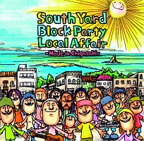 South Yard Block Party Local Affair-Made in Chigasaki-