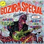 GOZIRA　SPECIAL　DINNER　－GOZIRA　RECORDS　COMPLETE　COLLECTION　1978　－　1979－