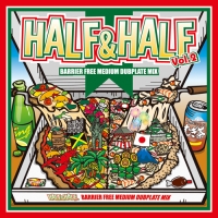 ＨＡＬＦ＆ＨＡＬＦ　ＭＩＸ　Ｖｏｌ．２　－ＭＥＤＩＵＭ　ＤＵＢＰＬＡＴＥ　ＭＩＸ－