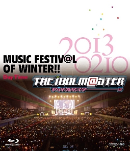 THE　IDOLM＠STER　MUSIC　FESTIV＠L　OF　WINTER！！　Day　Time