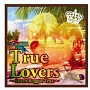 True　Lovers〜Sweet　Reggae　Trax〜
