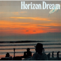 ＨＯＲＩＺＯＮ　ＤＲＥＡＭ　ＶＯＬ．３