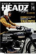 ＣＹＣＬＥ　ＨＥＡＤＺ　ｍａｇａｚｉｎｅ　ＵＳ流儀のトライアンフ　ＴＲＩＵＭＰＨ　ＩＮ　ＡＭＥＲＩＣＡ