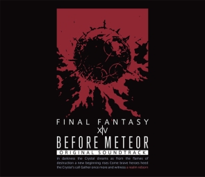 Before　Meteor：FINAL　FANTASY　14　Original　Soundtrack