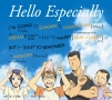 Hello　Especially（アニメ盤）