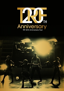 TRF　20th　Anniversary　Tour　