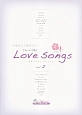 フルートで吹く　Love　Songs　演奏＆ピアノ伴奏CD付(2)