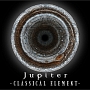 CLASSICAL　ELEMENT〜Deluxe　Edition（B）(DVD付)