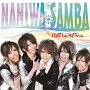 NANIWA　SAMBA(DVD付)