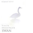 WHITE　MESSENGER　SWAN