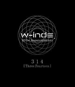 １０ｔｈ　Ａｎｎｉｖｅｒｓａｒｙ　３１４　［Ｔｈｒｅｅ　Ｆｏｕｒｔｅｅｎ］