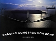 AMAZING　CONSTRUCTION　ZONE