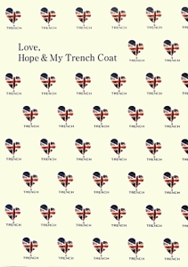 Ｌｏｖｅ，Ｈｏｐｅ＆Ｍｙ　Ｔｒｅｎｃｈ　Ｃｏａｔ　「東北をはじめ、日本中の頑張っている女性たちへ－」