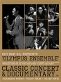 Kim　Nam　Gil　presents　“OLYMPUS　ENSEMBLE”　Classic　Concert　＆　Documentary