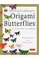Michael　LaFosse’s　Origami　Butterflies