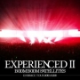 EXPERIENCED2－EMBRACE　TOUR　2013　武道館－（通常盤）(DVD付)