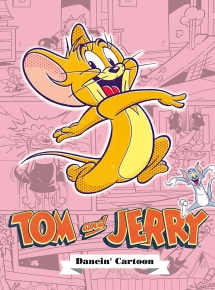 ＴＯＭ　＆　ＪＥＬＬＹ　ＤＡＮＣＩＮ’　ＣＡＲＴＯＯＮ