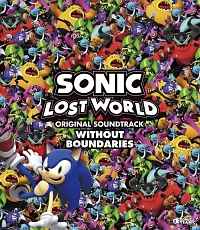 ＳＯＮＩＣ　ＬＯＳＴ　ＷＯＲＬＤ　ＯＲＩＧＩＮＡＬ　ＳＯＵＮＤＴＲＡＣＫ　ＷＩＴＨＯＵＴ　ＢＯＵＮＤＡＲＩＥＳ