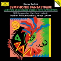 ベルリオーズ：幻想交響曲、王の狩と嵐