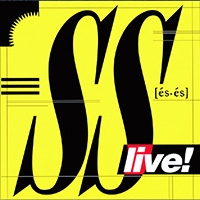 SS LIVE!