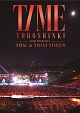 LIVE　TOUR　2013　〜TIME〜　FINAL　in　NISSAN　STADIUM