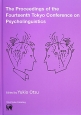 The　Proceedings　of　the　Fourteenth　Tokyo　Conference　on　Psycholinguistics