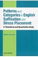 Patterns　and　Categories　in　English　Suffixation　and　Stress　Placement