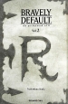 BRAVERY　DEFAULT　the　pocketbook　of　R(2)