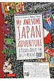 MY　AWESOME　JAPAN　ADVENTURE