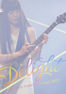 concert　tour　2013　“Delight”