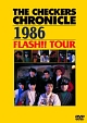 CHRONICLE　1986　FLASH！！　TOUR【廉価版】