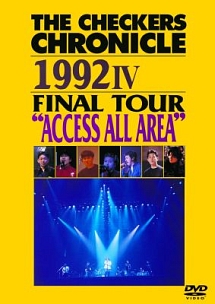 ＣＨＲＯＮＩＣＬＥ　１９９２　４　ＦＩＮＡＬ　ＴＯＵＲ　”ＡＣＣＥＳＳ　ＡＬＬ　ＡＲＥＡ”