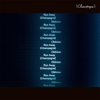 Run Away/Oblivion