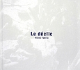 Le　declic