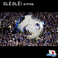 THE WORLD SOCCER SERIES vol.5“OLE OLE!NIPPON”
