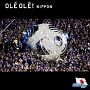 THE　WORLD　SOCCER　SONG　SERIES　Vol．5　“OL　OL！NIPPON”