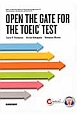 OPEN　THE　GATE　FOR　THE　TOEIC　TEST