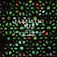 Ｊａｚｚｉｓｔｉｃ　Ｍｉｘ