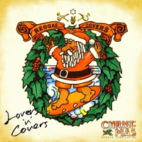 ＬＯＶＥＲＳ　’Ｎ’　ＣＯＶＥＲＳ～ｃｈｒｉｓｔｍａｓ～