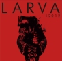「LARVA」　2003〜2006(DVD付)