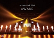 LIVE　TOUR　“AWAKE”　at　日本武道館