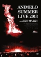 Animelo　Summer　Live　2013　－FLAG　NINE－　8．25