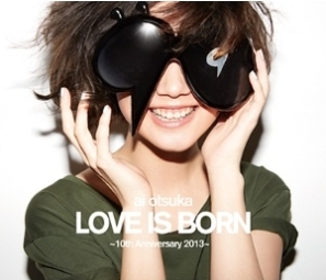 ＬＯＶＥ　ＩＳ　ＢＯＲＮ～１０ｔｈ　Ａｎｎｉｖｅｒｓａｒｙ　２０１３～